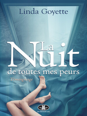 cover image of La Nuit de toutes mes peurs